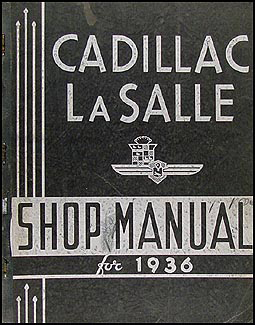 1936 Cadillac & LaSalle Shop Manual Original La Salle 36