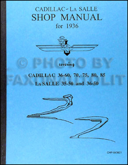 1936 Cadillac & LaSalle Shop Manual Reprint La Salle 36
