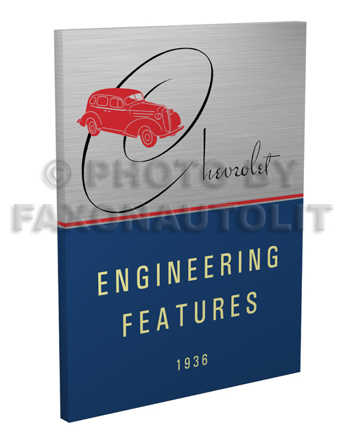 1936 Chevrolet Engineering Features Manual Reprint
