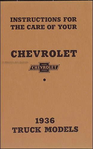 1936 Chevrolet Pickup & Truck Reprint Owner's Manual