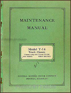 1936 GMC T-14 half ton Repair Manual Original 