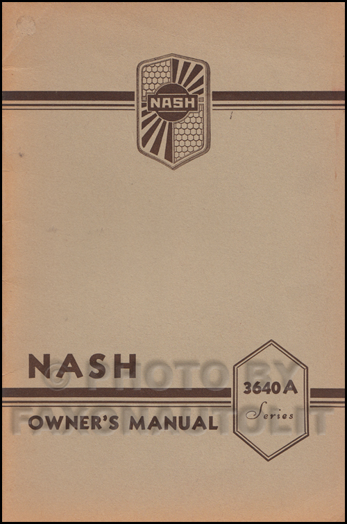 1936 Nash 400 Deluxe Series 3640A Owner's Manual Original
