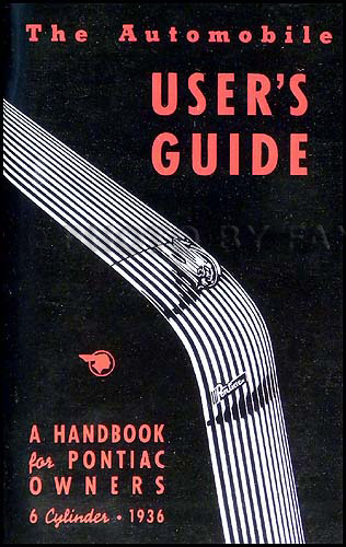 1936 Pontiac 6 Cylinder Owners Manual Reprint