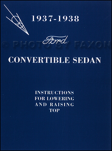 1937-1938 Ford Sedan Convertible Top Owner's Manual Reprint with Envelope