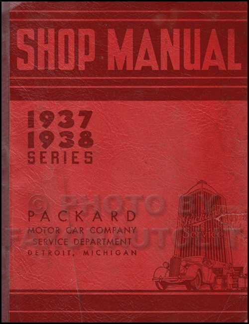 1937-1938 Packard Repair Shop Manual Original