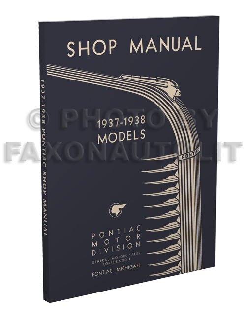 1937-1938 Pontiac Repair Shop Manual Reprint