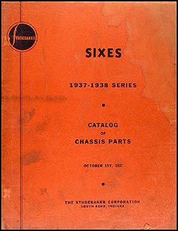 1937-1938 Studebaker Dictator/Commander Chassis Parts Book Original