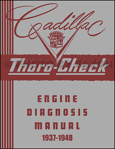 1937-1948 Cadillac Engine Diagnosis Manual Reprint