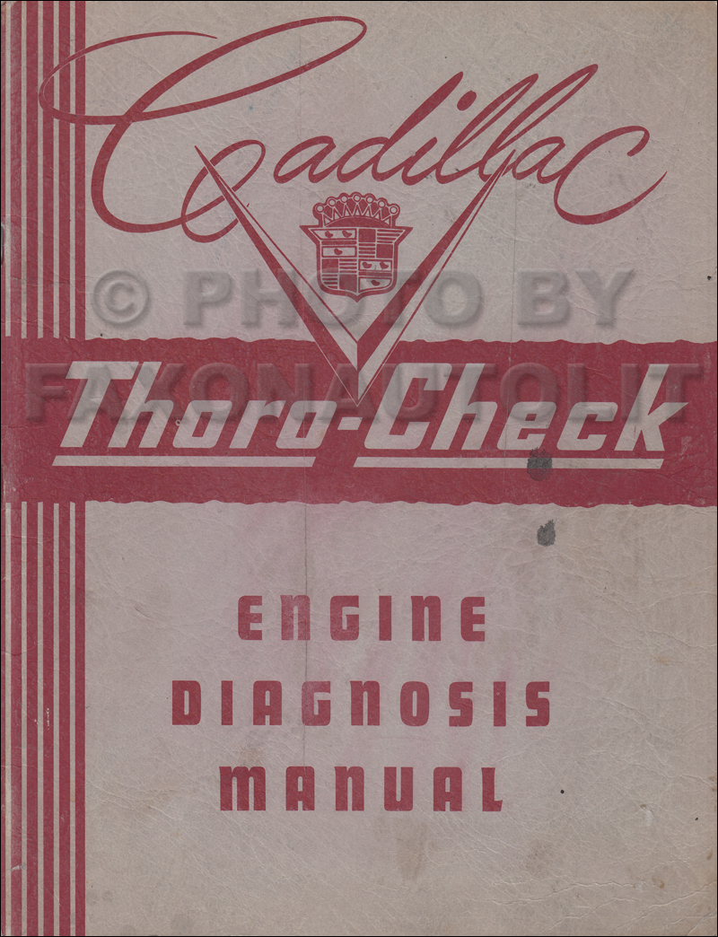 1937-1948 Cadillac Engine Diagnosis Manual Original