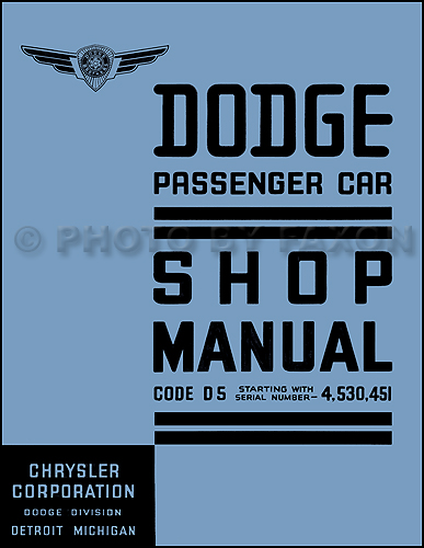 1937 Dodge Car Shop Manual Reprint