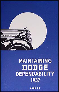 1937 Dodge Car Owner's Manual Reprint