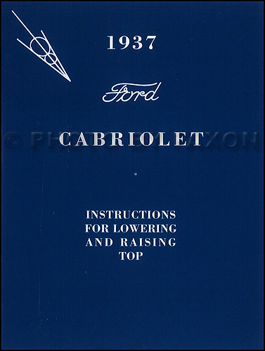 1937 Ford Cabriolet Convertible Top Owner's Manual Reprint with Envelope