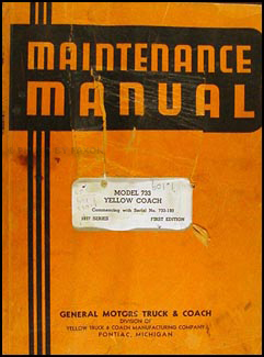 1937 GMC Bus 733 Yellow Coach Repair Manual Original 