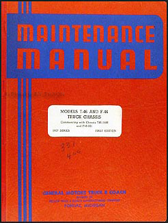 1937 GMC Truck T-46 and F-46 Repair Manual Original