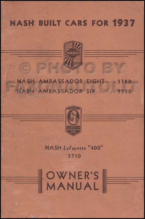 1937 Nash Ambassador and Lafayette Owner's Manual Original