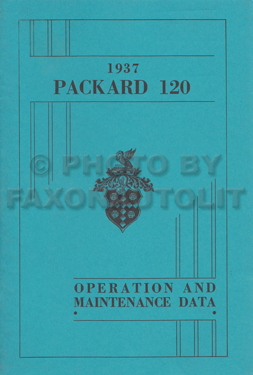 1937 Packard 120 Owners Manual Reprint