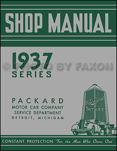1937 Packard Repair Shop Manual Reprint