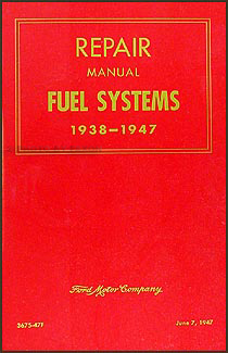 1938-1947 FoMoCo Carburetor & Fuel Pump Repair Manual Reprint
