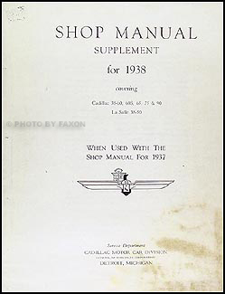 1938 Cadillac & La Salle Shop Manual Original Supplement 