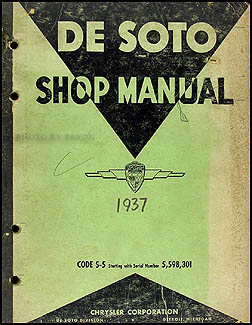 1938 De Soto Shop Manual Original 