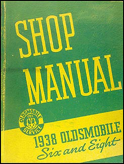 1938 Oldsmobile Repair Manual Original 8 1/2 x 11"