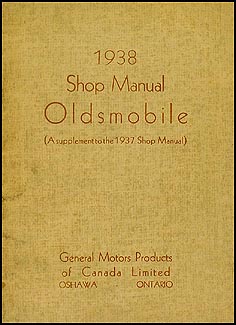 1938 Oldsmobile Repair Manual Original Supplement Canadian 5 1/2 x 7"