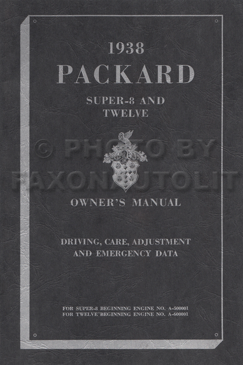 1938 Packard Super 8 and Twelve Owner's Manual Reprint