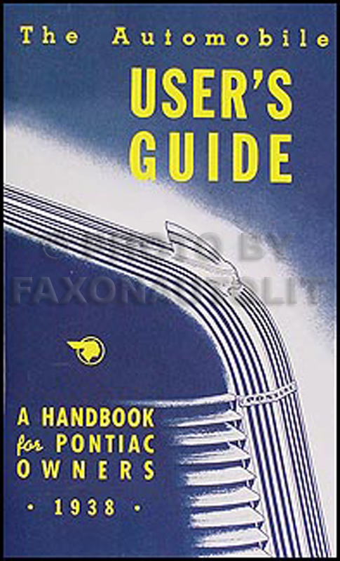 1938 Pontiac Owners Manual Reprint