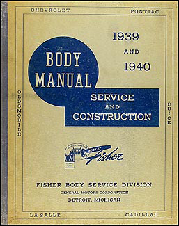 1939-1940 LaSalle & Cadillac Body Manual Original