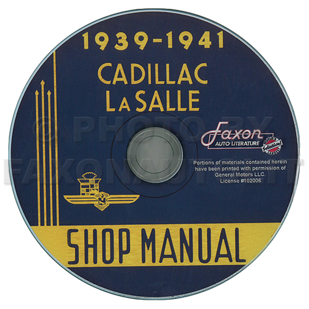 1939-1941 Cadillac and LaSalle Repair Shop Manual on CD-ROM