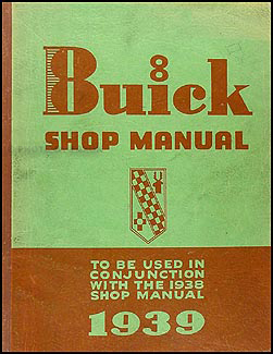 1939 Buick Shop Manual Original Supplement