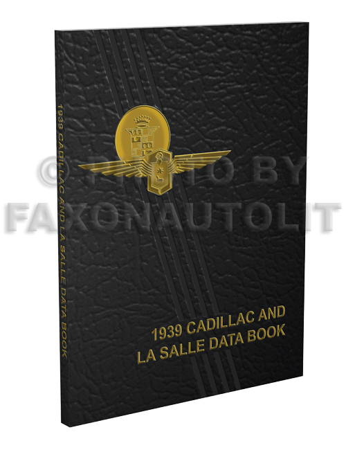 1939 Cadillac and La Salle Data Book Reprint