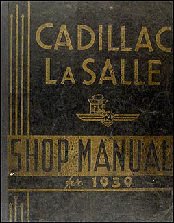 1939 Cadillac & La Salle Original Repair Manual for all models