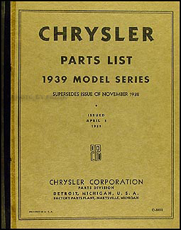 1939 Chrysler Parts Book Original 