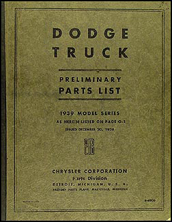 1939 Dodge Truck Preliminary Parts Book Original 