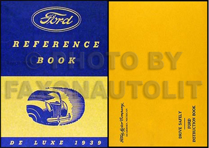 1939 Ford Deluxe Car Owners Manual Reprint