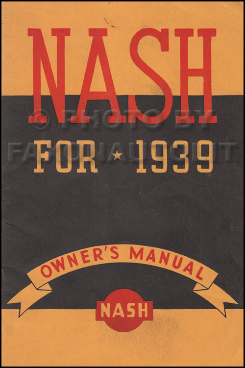 1939 Nash Ambassador Owner's Manual Original