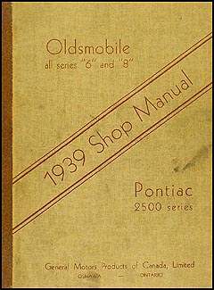 1939 Olds & Pontiac Canadian Repair Manual Original 5 1/2 x 7"