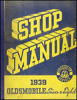 1939 Oldsmobile Repair Manual Original 8 1/2 x 11"