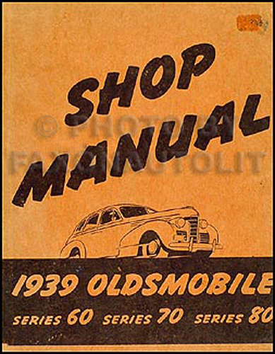 1939 Oldsmobile Repair Manual Original 5 1/2 x 7"