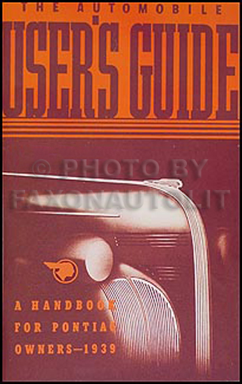 1939 Pontiac Owners Manual Reprint