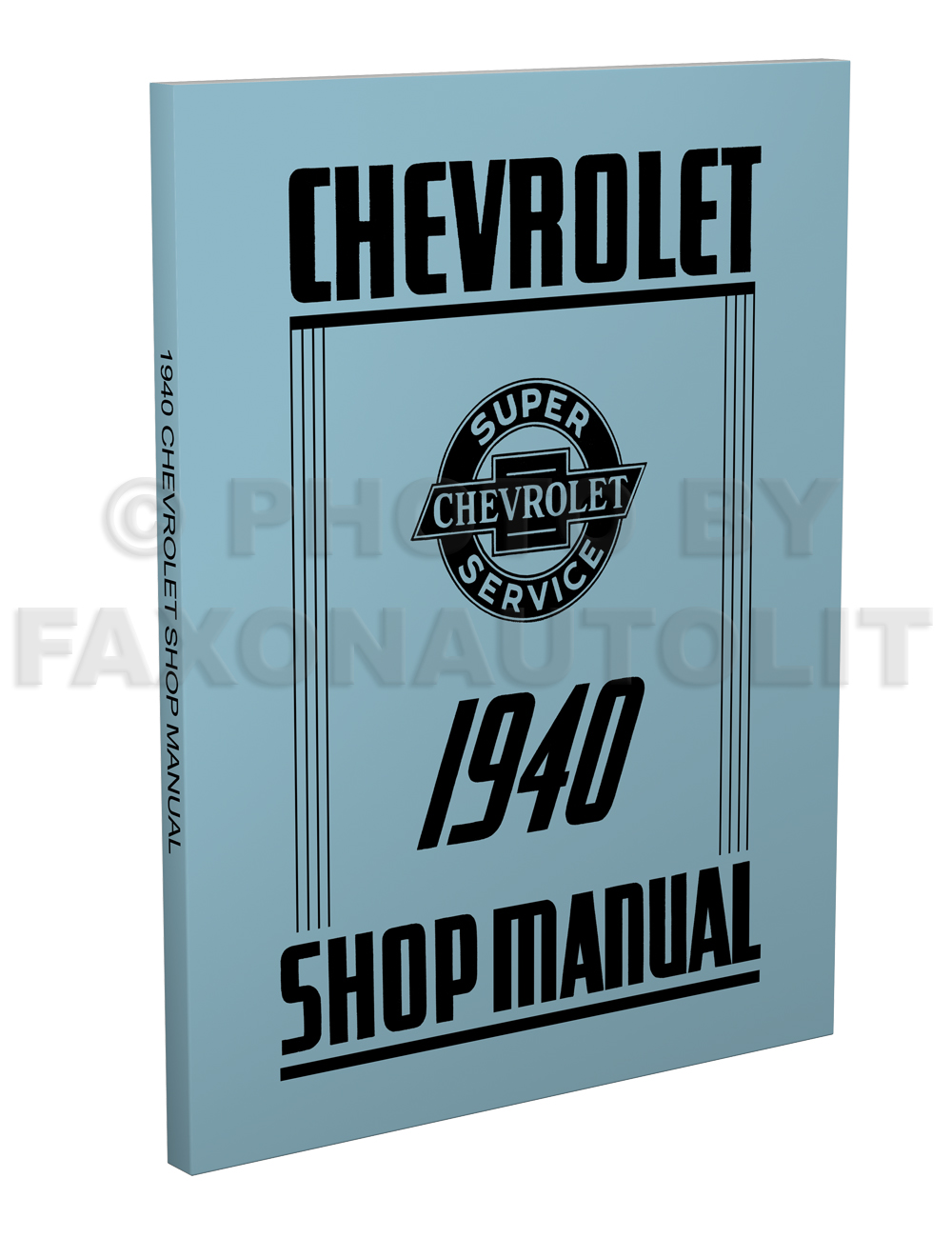 1940 Chevrolet Shop Manual Reprint for 40 Chevy Car, Pickup, & Truck