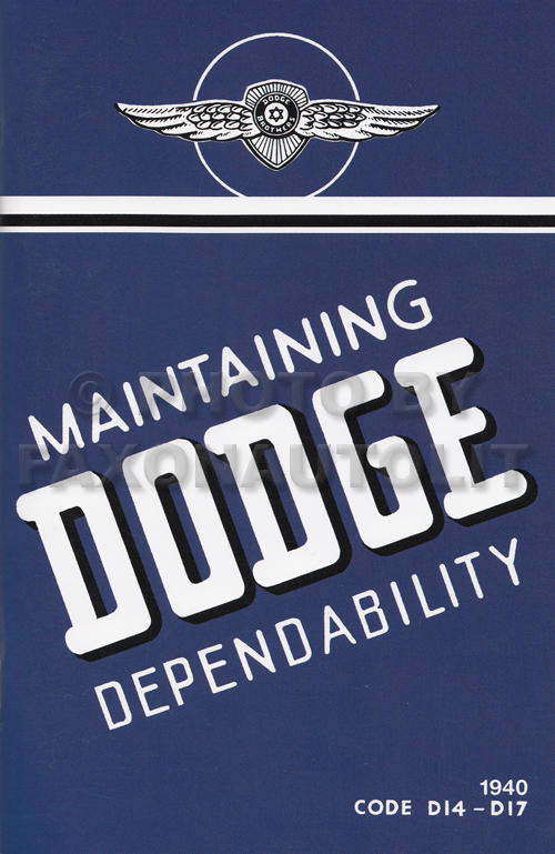 1940 Dodge D14-D17 Car Reprint Owner's Manual
