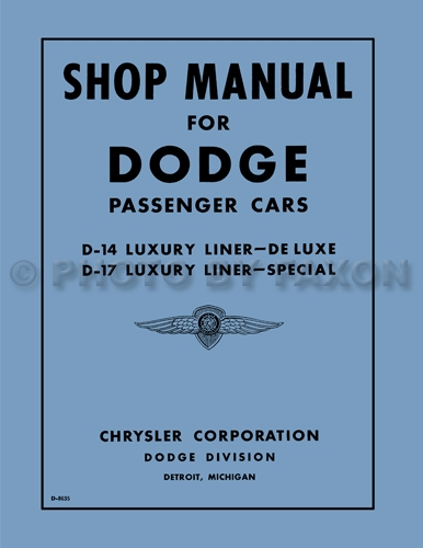 1940 Dodge Car Shop Manual Reprint
