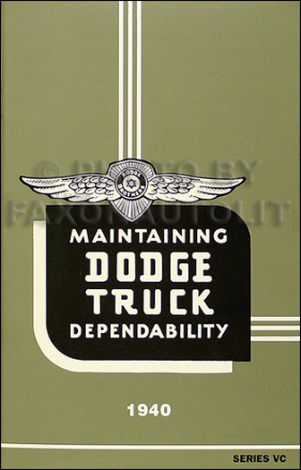 1940 Dodge VC 1/2 ton Truck Reprint Owner's Manual