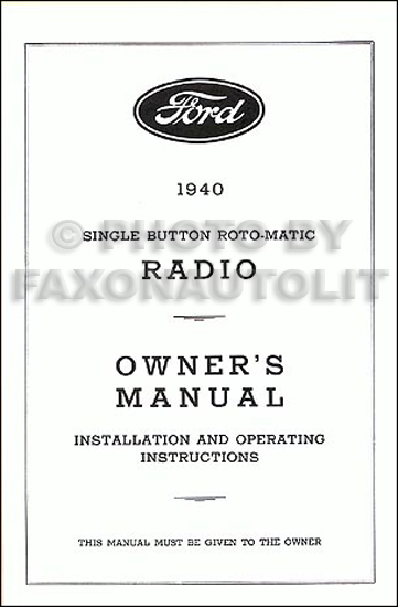 1940 Ford Radio Reprint Owner's Manual Installation & Operation