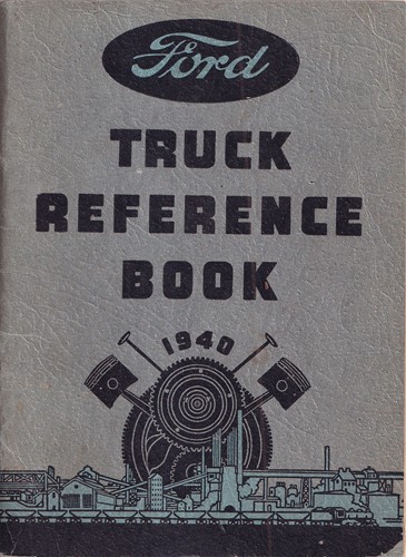 1940 Ford 1.5 ton Truck Owner's Manual Original One-and-a-half-ton
