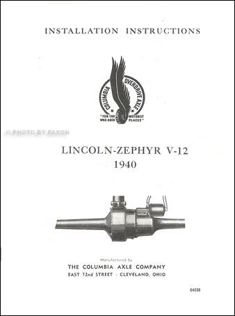 1940 Lincoln Zephyr Columbia Axle Installation Manual, Parts List, Owner's Manual, and Decal