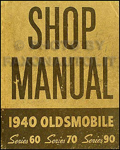 1940 Oldsmobile Repair Manual Original 5 1/2 x 7"