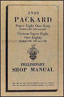 1940 Packard Super Eight 160/180 Shop Manual Original Supplement
